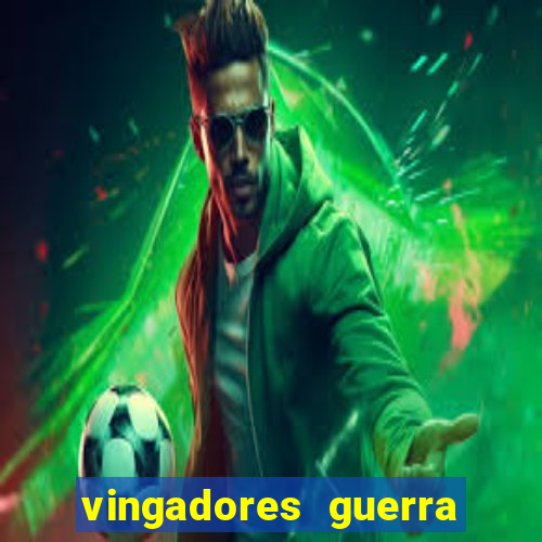 vingadores guerra infinita filme completo dublado